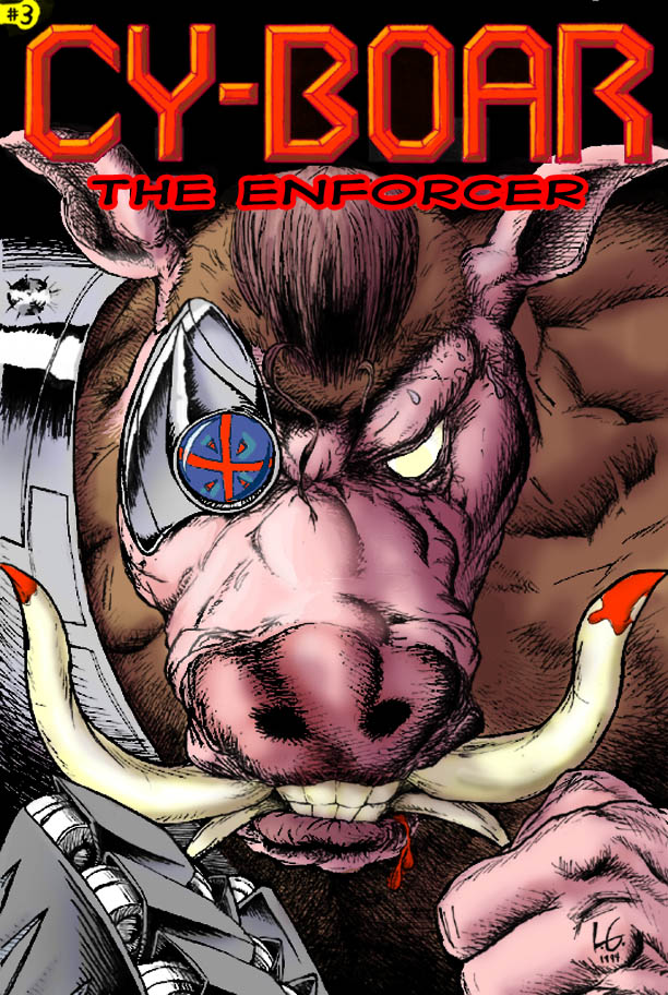 Cy-Boar #3 The Enforcer