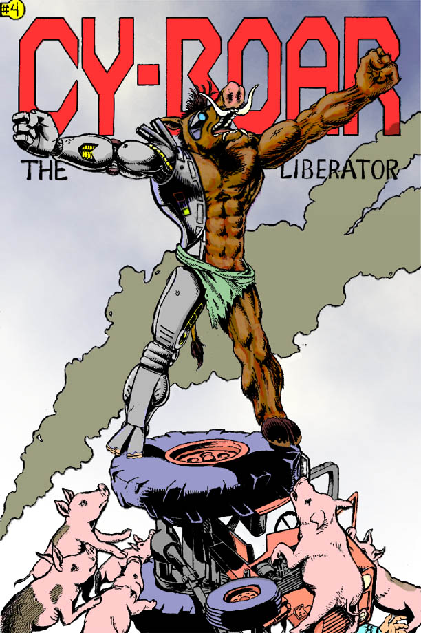 Cy-Boar #4 The Liberator